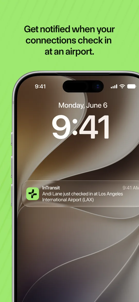 Get notified when your connections check in at an airport